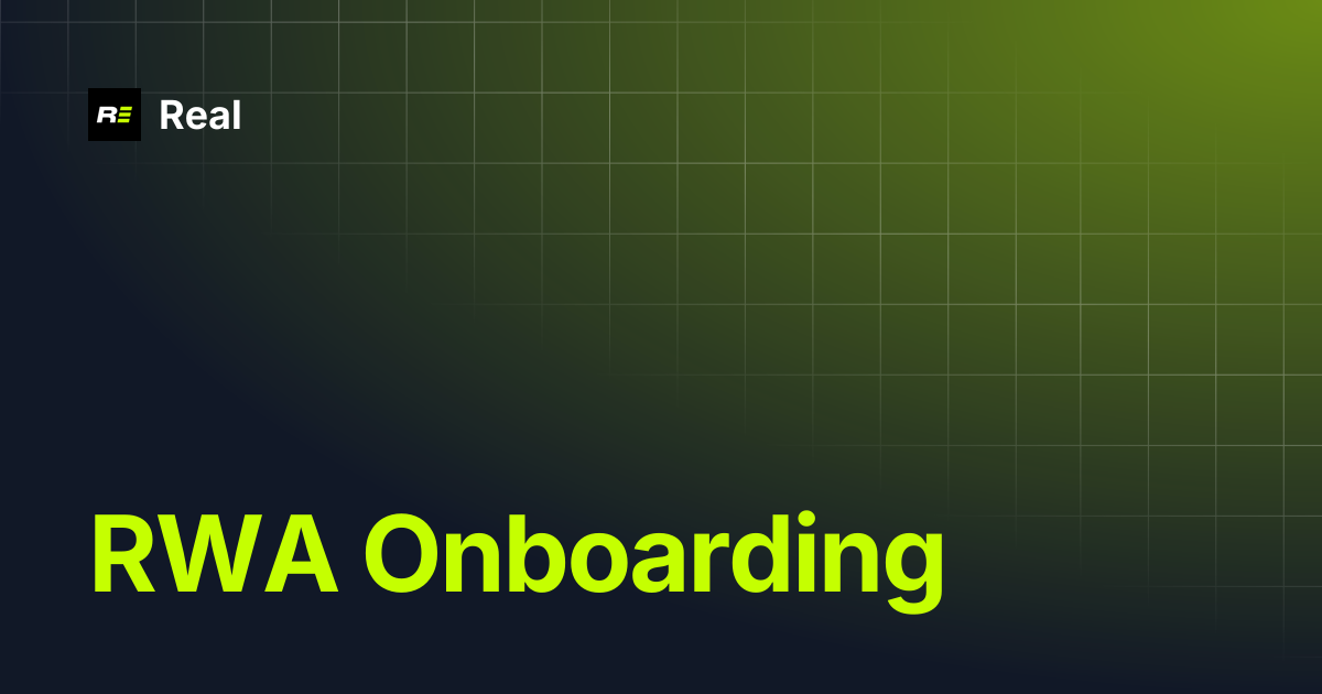 RWA Onboarding | Real